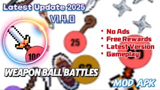 Weapon Ball Battles Mod Apk 1.4.0 |  No Ads | Free Rewards | New Update 2025 screenshot 3