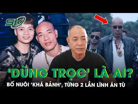 Chân dung Dũng ‘Trọc’ Hà Đông mới bị bắt: Bố nuôi ‘Khá Bảnh’, từng 2 lần lĩnh án tù | SKĐS