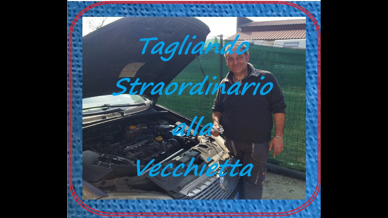 Tagliando e Manutenzione di una Vecchietta