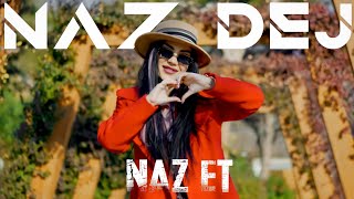 Naz Dej - Naz Et Bana Hadi ( Elsen Pro ) Yeni Turkish Music Trend 2024 Resimi