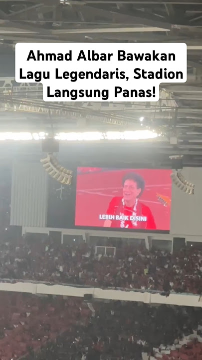 Ahmad Albar Bawakan Lagu Legendaris #timnas #timnasday #ahmadalbar #timnasvschina #pssi #ultras