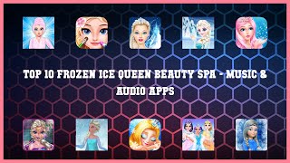 Top 10 Frozen Ice Queen Beauty Spa Android App screenshot 3