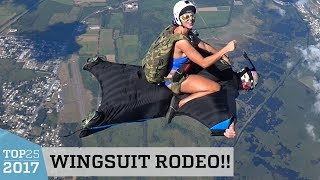 Amazing Wingsuit Rodeo | Top 25 of 2017