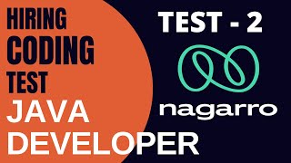 Test - 2 | Nagarro | Hiring Coding Test | Java | Software Engineer | Online Interview | DSA