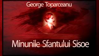 George Toparceanu - Minunile Sfantului Sisoe (1969)