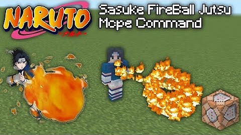 [Sasuke FireBall Jutsu] Naruto Mcpe Command Tutorial