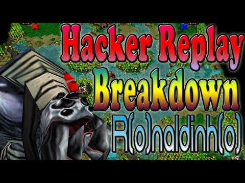 Warcraft 3 - Hacker Replay Breakdown R(o)naldinh(o) (1v1 #49)