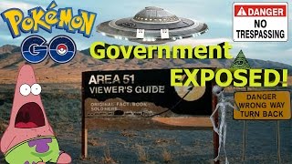 *GOVERNMENT EXPOSED!* Pokemon Go- POKEMON IN AREA 51?!!