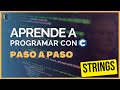 Qué es un String y cómo se manipula - Curso de Programación en C PASO a PASO (16)