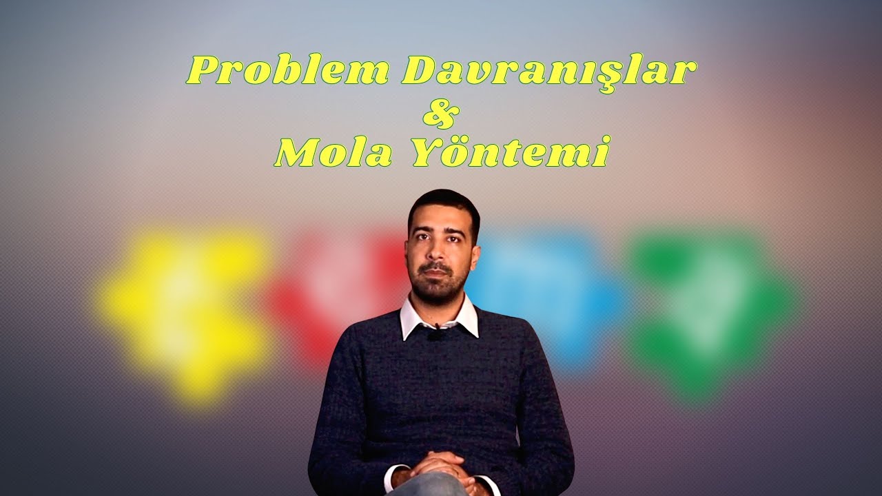 Problem Davranışlara Müdahale Yöntemleri: Mola Yöntemi