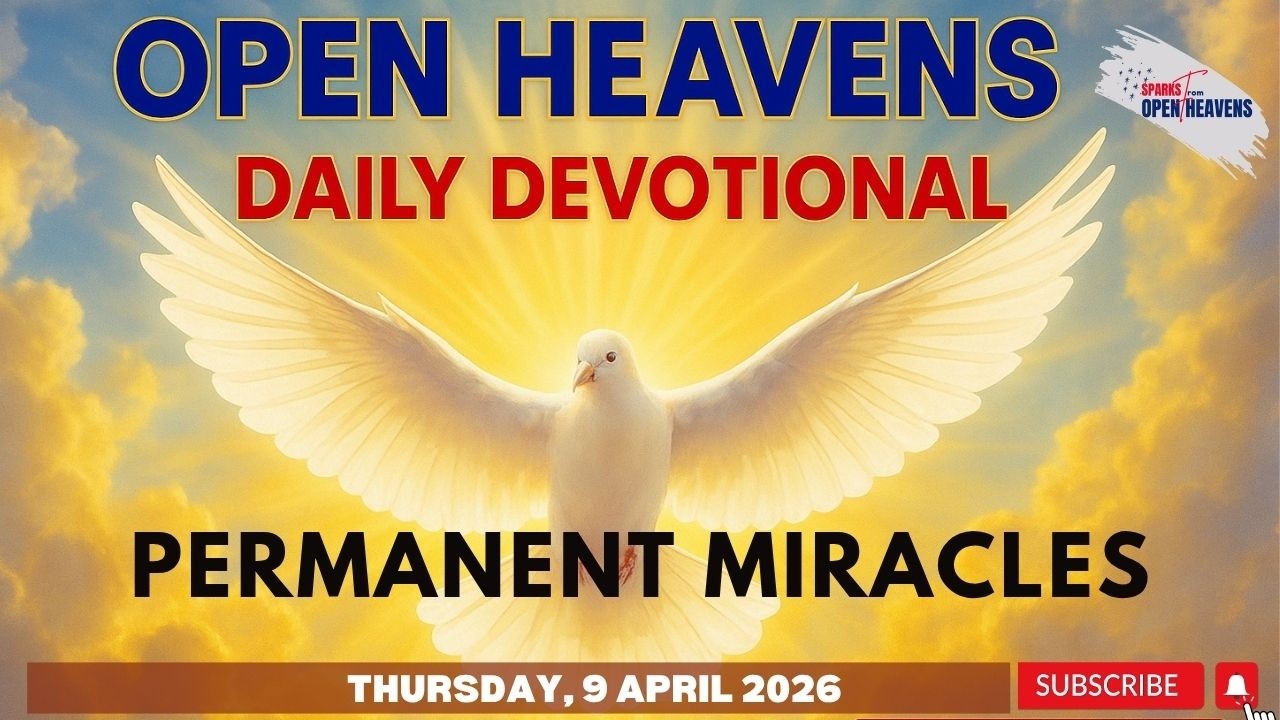 Open Heavens Devotional, Thursday 9 April 2026 - YouTube