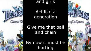 Tears For Fears - Closest Thing to Heaven (Lyrics)