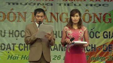 Lễ đón bằng công nhận trường đạt chuẩn Quốc gia mức độ II - Trường TH Hải Hà