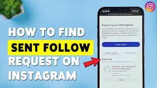 How To Find Sent Follow Requests On Instagram | View Requested Accounts 2026