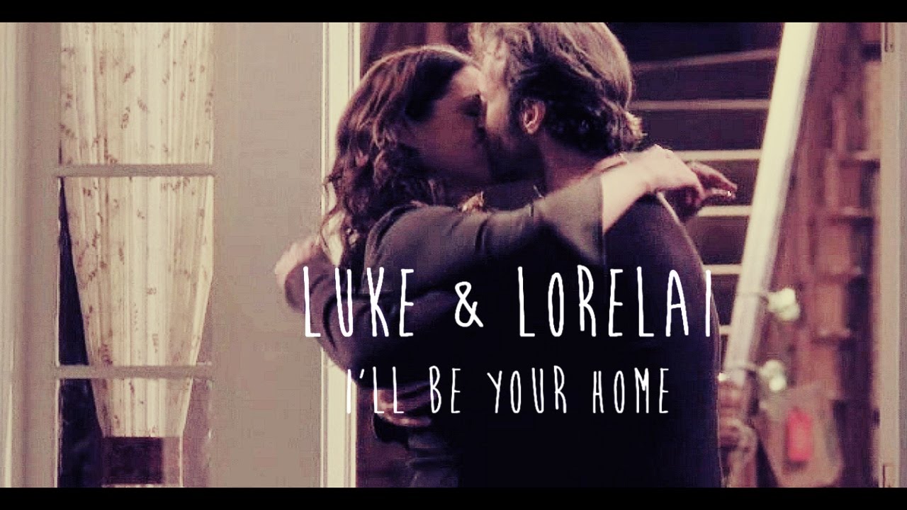 LUKE + LORELAI | i'll be your home