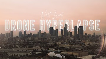 Advanced DRONE Hyperlapse