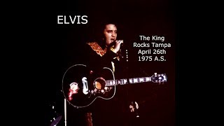 Elvis Presley-The King Rocks Tampa April 26th,1975 Afternoon Show