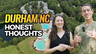 Our Honest Thoughts on Durham NC 2023