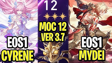 E0S1 Cyrene x E0S1 Mydei | Memory of Chaos Floor 12 3 Stars | Honkai: Star Rail 3.7