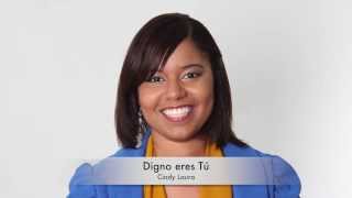 Video-Miniaturansicht von „DIGNO ERES TU (letra) - Cindy Laura“