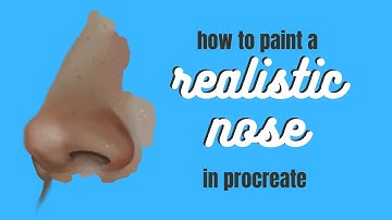 How To Paint Realistic Noses in Procreate | Taya Shania Art
