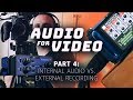 How to Record Audio to Your Camera or an Audio Recorder | Audio for Video, Part 4