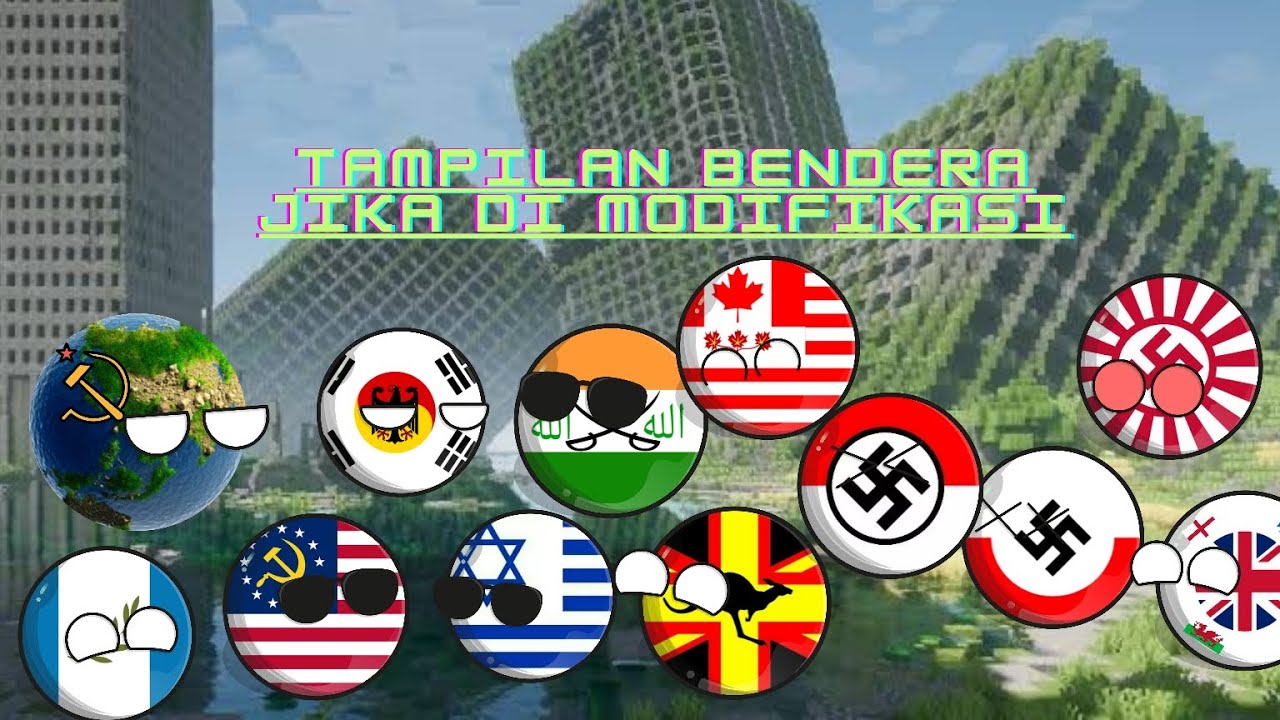 Tampilan Bendera Negara Jika Di Modifikasi