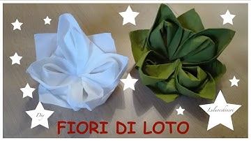 Origami semplici con i tovaglioli: fiore di loto