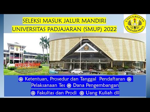 SELEKSI MANDIRI UNIVERSITAS PADJAJARAN - UNPAD 2021