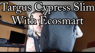 Targus Cypress Slim EcoSmart Backpack Review