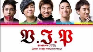 BIGBANG (빅뱅) - V.I.P Lyrics [Color Coded Lyrics Han/Rom/Eng]