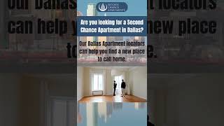 Dallas Bound? Discover Your Second Chance Apartment Here!