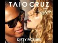 Dirty picture  taio cruz cookie monsta remix tgr refix