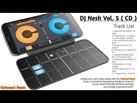 DJ Nesh  Vol 5  Mixing Collection   BPM Lock  100    Agri Koli Mixing Series  CD 