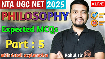 Master UGC NET Philosophy 2025: Unraveling MCQs Part 5 with Rahul Sir