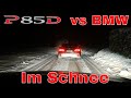 Tesla Model S vs BMW 330xD im Schnee