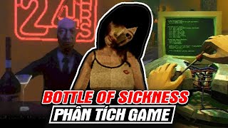 Phân Tích Game Game Việt Nam Siêu Đen Tối - Bottle Of Sickness Megame