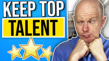 How to Keep Employees from Quitting - Retain Your Top Talent