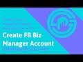 How to Setup a Facebook Business Manager Account