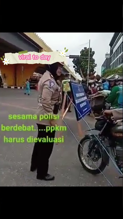 Ribut sesama polisi masalah ppkm