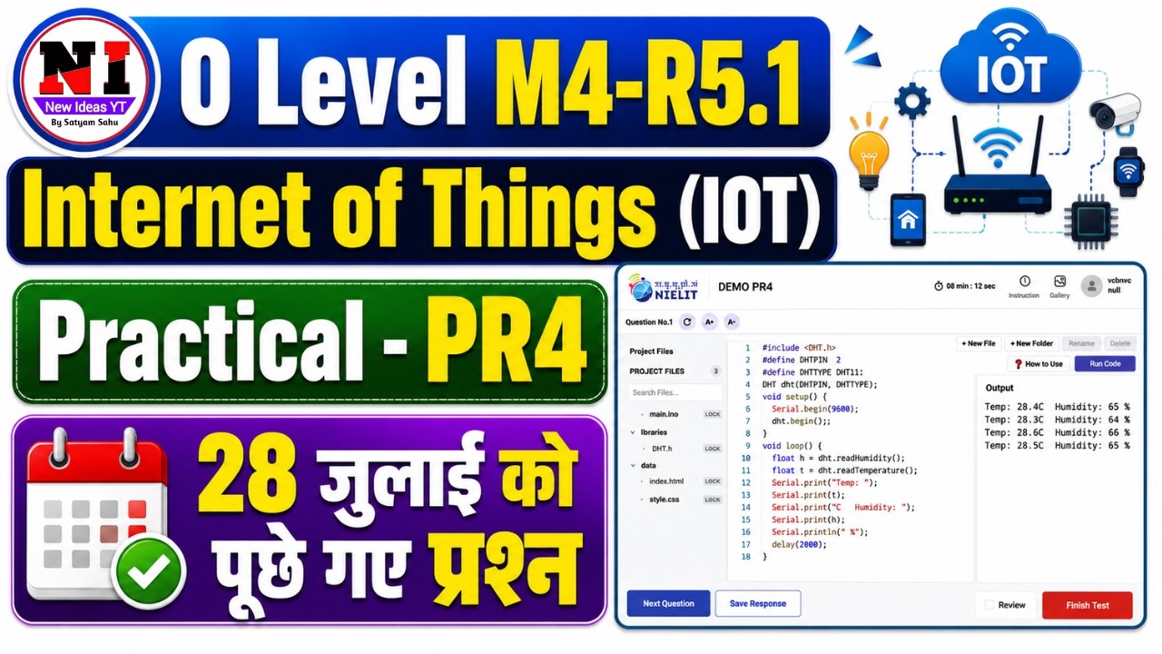 28 july iot Practical Paper Solution | O Level IoT Practical Exam Analysis | IOT M4R5 PRACTICAL PR4