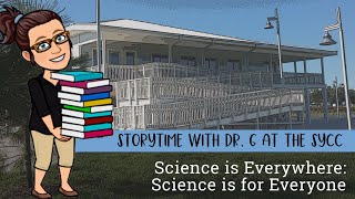 MarineQuest 2020 - Kids Zone: Science is Everywhere: Science is for Everyone