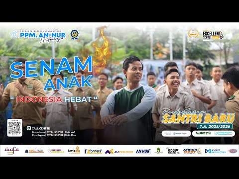 Kegiatan "Senam Anak Indonesia Hebat"  Di Pondok Pesantren Muhammadiyah An Nur Sidoarjo