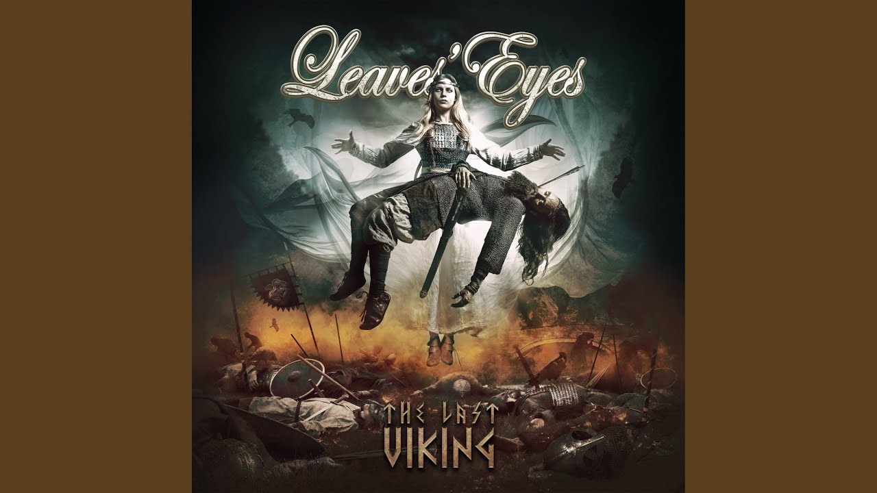 Leaves' Eyes ‎/ The Last Viking｜ヴァジュラ𝔦𝔡