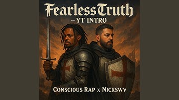 Fearless Truth-YT INTRO (feat. Nickswv)