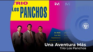 Video thumbnail of "Trío Los Panchos - Una Aventura Más (con letra - lyrics video)"