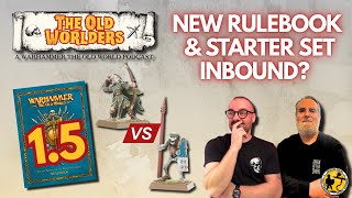 The Old Worlders | A Warhammer: The Old World podcast | EP5 Is A New Edition On The Way?