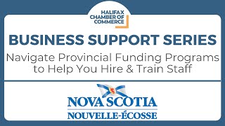 Business Support Series: Navigate Provincial Funding Programs to Help You Hire & Train Staff