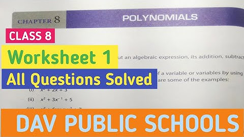 Dav Class 8 Maths Chapter 8 Worksheet 1 || Polynomials || @madhubanclasses