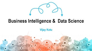 Integrating Business Intelligence and Data Science